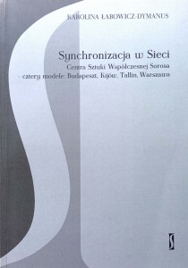 Karolina Łabowicz- Dymanus, Synchronizacja w SIeci