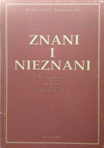 Waldemar Janiszewski, Znani i nieznani Margoniński Słownik Biograficzny