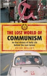 Peter Molloy, The Lost World of Communism