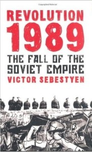 Victor Sebestyen, Revolution 1989: The Fall of the Soviet Empire