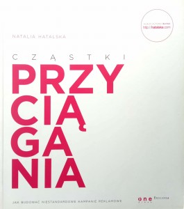 Natalia Hatalska, Cząstki przyciągania