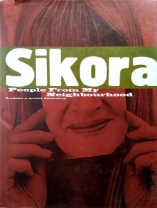 Tomek Sikora, People from my neighbourhood Ludzie z mojej dzielnicy