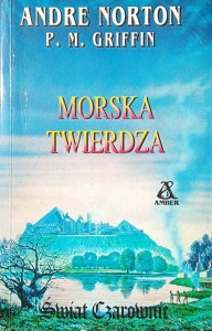 Andre Norton, Morska twierdza