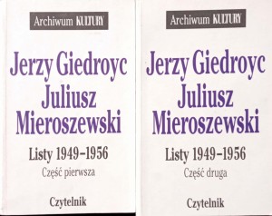 Jerzy Giedroyc Juliusz Mieroszewski Listy 1949- 1956
