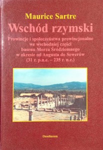 Maurice Sartre, Wschód rzymski