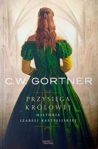 C.W. Gortner, Przysięga królowej