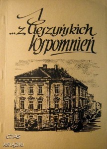 red.Andrzej Ofiok, ...Z cieszyńskich wspomnień