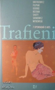 praca zbiorowa, Trafieni 7 opowiadań o AIDS