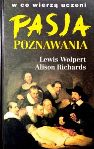 Lewis Wolpert Alison Richards, Pasja poznawania