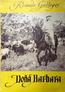 Romulo Gallegos, Dona Barbara