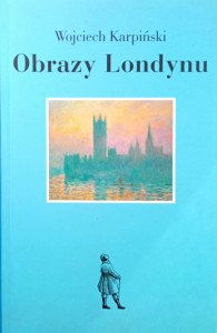 Wojciech Karpiński, Obrazy Londynu