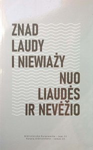 Duchowska Łukaszewski, Znad Laudy i Niewiaży 