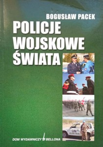 Bogusław Pacek, Policje wojskowe świata