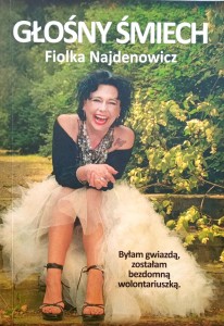 Fiolka Najdenowicz, Głośny śmiech