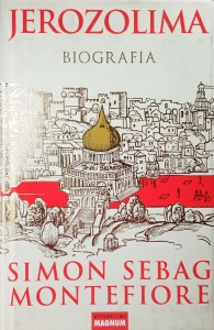 Montefiore, Jerozolima Biografia