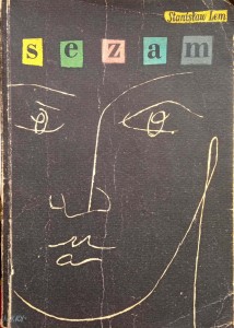 Stanisław Lem, Sezam