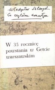 Władysław Szlengel, Co czytałem umarłym
