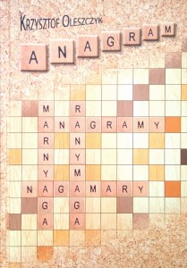 Krzysztof Oleszczyk, Anagram