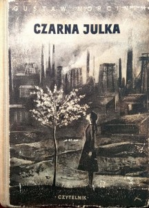 Gustaw Morcinek, Czarna Julka