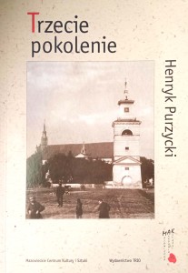 Henryk Purzycki, Trzecie pokolenie