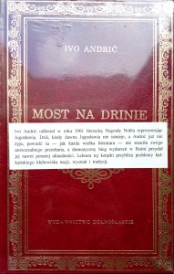 Ivo Andrić, Most na Drinie