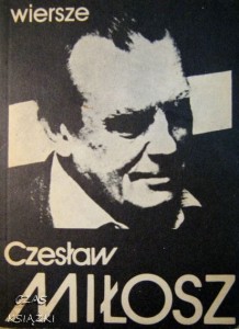 Czesław Miłosz, Wiersze