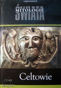 Liliana Olechowik- Adamowska, Mitologie świata- Celtowie