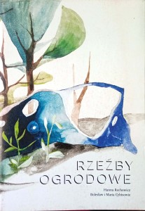 Rechowicz Cybisowie, Rzeźby ogrodowe