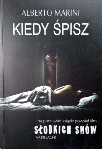 Alberto Marini, Kiedy śpisz