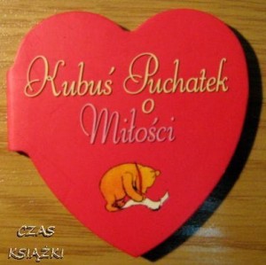 A.A.Milne, Kubuś Puchatek o miłości
