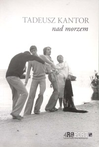 Tadeusz Kantor, Nad morzem