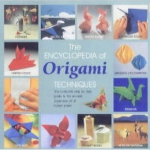 Nick Robinson, The Encyclopedia of Origami: The Complete, Fully Illustrated Guide to the Folded Paper Arts