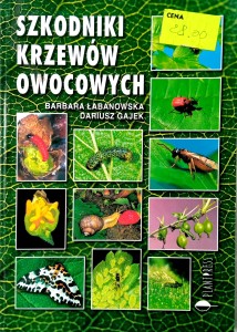 Łabanowska, Szkodniki krzewów owocowych