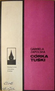 Gabriela Zapolska, Córka Tuśki
