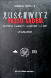 Hermann Langbein, Auschwitz przed sądem