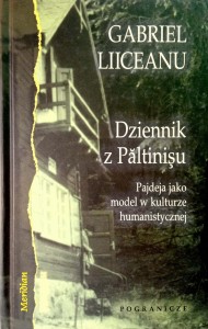 Gabriel Liiceanu, Dziennik z Paltinisu