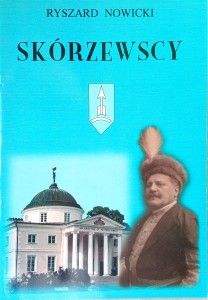 Ryszard Nowicki, Skórzewscy