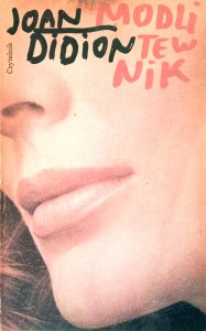 Joan Didion, Modlitewnik