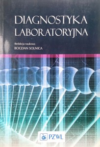 Bogdan Solnica, Diagnostyka laboratoryjna