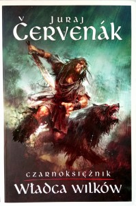 Juraj Cervenak, Czarnoksiężnik Władca wilków