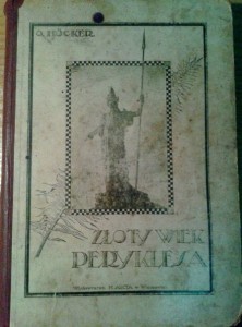 Marja Konopnicka, Złoty wiek Peryklesa