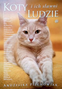 Andżelika Piechowiak, Koty i ich sławni ludzie