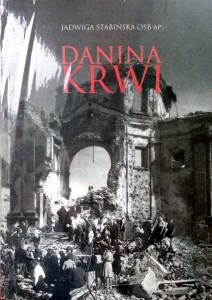 Jadwiga Stabińska, Danina krwi