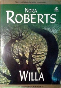 Nora Roberts, Willa