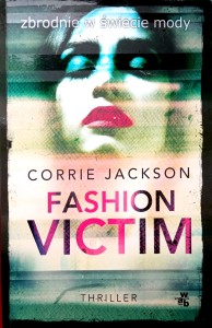Corrie Jackson, Fashion Victim
