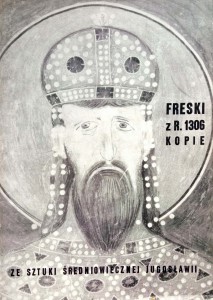 Freski ze sztuki średniowiecznej Jugosławii Katalog wystawy