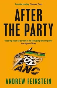 Andrew Feinstein, After the Party: Corruption, the ANC and South Africa's Uncertain Future