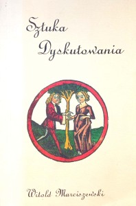 Witold Marciszewski, Sztuka Dyskutowania