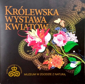 Królewska Wystawa Kwiatowa Muzeum w zgodzie z naturą