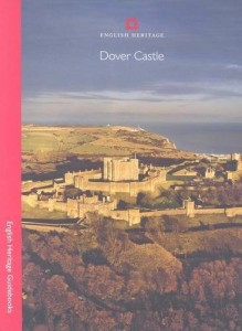 Steven Brindle, Dover Castle (English Heritage Red Guides)